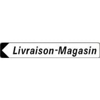 Panneau directionnel double message - Livraison-magasin - Longueur 800 mm