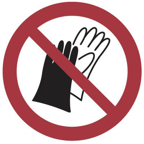 Verbotsschild - Keine Handschuhe tragen - Aluminium