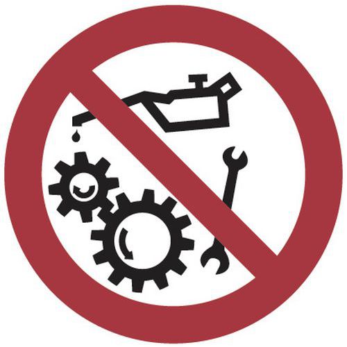 Panneau interdiction - Ne pas travailler sur machine en mouvement - Aluminium