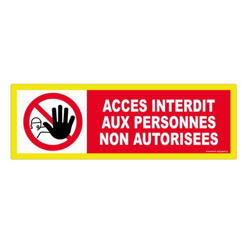 Signalschild „Zutritt für Unbefugte verboten“ - Novap